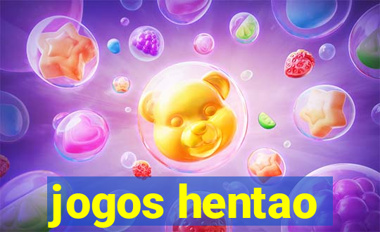 jogos hentao